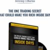 The One Trading Secret That Could Make You Rich Inside Days - Jeremy J.Burns