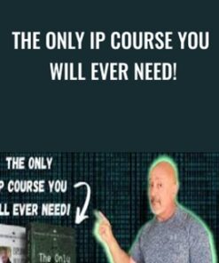 The Only IP Course You Will Ever Need! - Lazaro Diaz