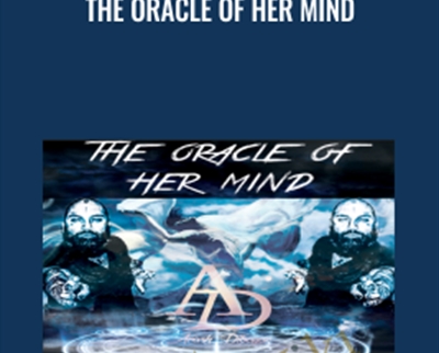 The Oracle of Her Mind - Arash Dibazar