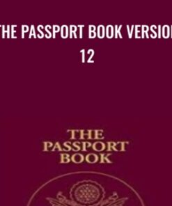 The Passport Book Version 12 - Robert Bauman