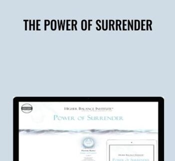 The Power of Surrender - Higher Balance Institute