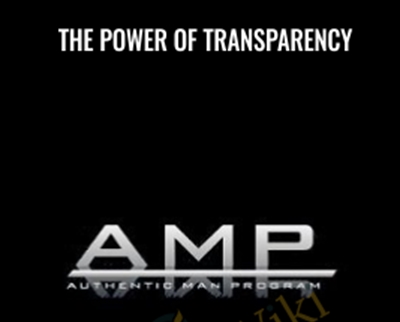 The Power of Transparency - AMP