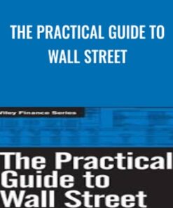 The Practical Guide to Wall Street - Matthew Tagliani