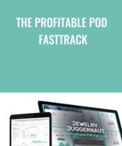 The Profitable POD Fasttrack - Jewelry Juggernaut