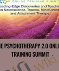 The Psychotherapy 2.0 Online Training Summit