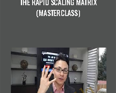 The Rapid Scaling Matrix (Masterclass)