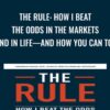 The Rule: How I Beat the Odds in the Markets and in Life—and How You Can Too - Larry Hite