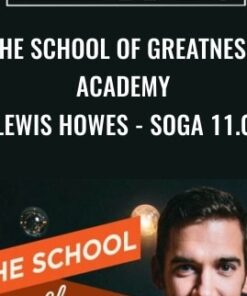 The School of Greatness Academy - Lewis Howes
