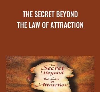 The Secret Beyond The Law Of Attraction – Dov Baron