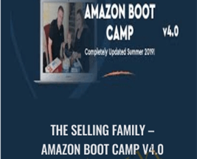 Amazon Boot Camp v4.0 – The Selling Family