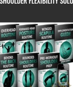 The Shoulder Flexibility Solution - Eric Wong