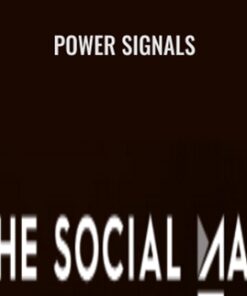 Power Signals - The Social Man