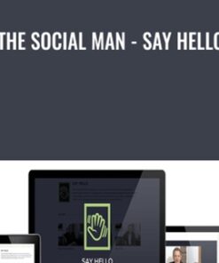 The Social Man - Say Hello