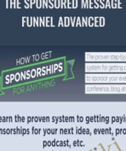The Sponsored Message Funnel Advanced - Ben Adkins