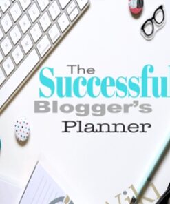 The Successful Blogger’s Planner