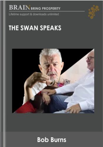 The Swan Speaks - Bob Burns