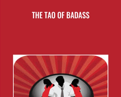 The Tao of Badass - Joshua Pellicer