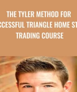 The Tyler Method For Successful Triangle Home Study Trading Course - Chris Tyler