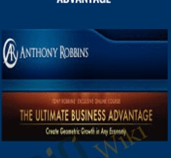 The Ultimate Business Advantage – Anthony Robbins