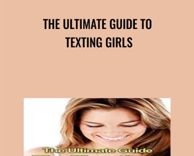 The Ultimate Guide To Texting Girls - The Attractive Man