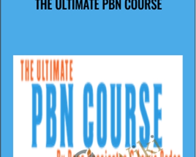 The Ultimate PBN Course