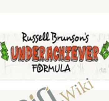 The Underachiever Formula – Russell Brunson