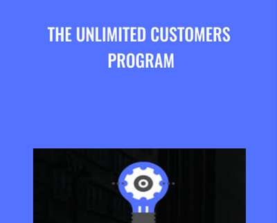 The Unlimited Customers Program - Ben Adkins