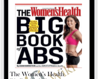 The Women’s Health Big Book of Abs - Adam Bomston