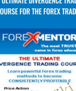 The ultimate Divergence trading course for the forex trader