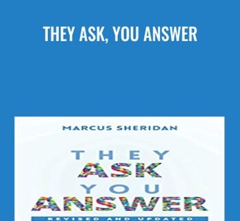 They Ask, You Answer –  Marcus Sheridan