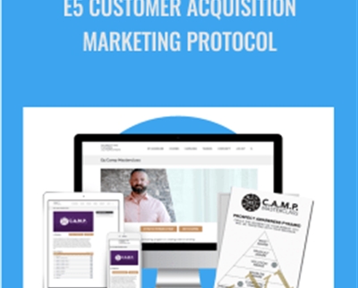 E5 Customer Acquisition Marketing Protocol
