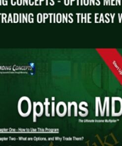 Trading Concepts - Options Mentoring - Trading Options the Easy Way - Todd Mitchell