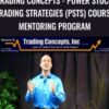 Trading Concepts - Power Stock Trading Strategies (PSTS) Course Mentoring Program - Todd Mitchell