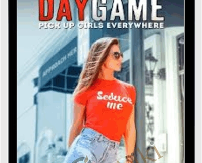 Daygame Pickup Girls Everywhere 2.0 - Tom