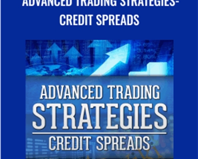 Advanced Trading Strategies- Credit Spreads - TradeSmart Universit