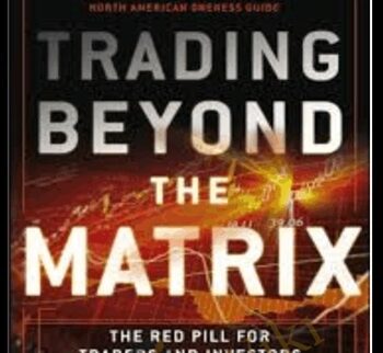 Trading Beyond the Matrix The Red Pill for Traders and Investors - Van Tharp