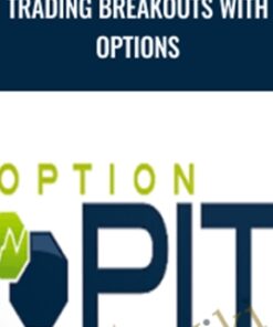 Trading Breakouts with Options – Optionpit