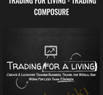 Trading for Living - Trading Composure - Anonymous