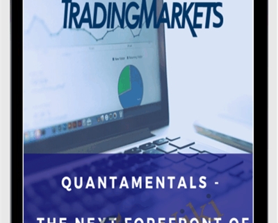 Quantamentals – The Next Great Forefront Of Trading and Investing – Tradingmarkets