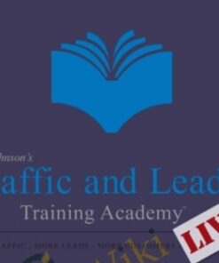 Traffic And Leads Training Academy Live