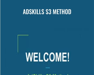 Adskills S3 Method – Travis Sago