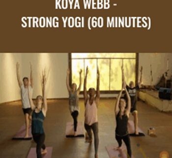 Koya Webb - Strong Yogi (60 Minutes) - Udaya Yoga