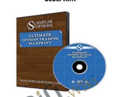 Ultimate Options Trading Blueprint – Simpler Options
