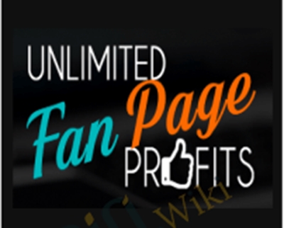 Unlimited Fan Page Profits