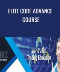 Elite Core Advance Course – Urban Forex