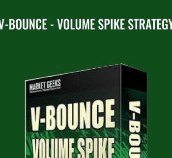 V-Bounce Volume Spike Strategy - Market Geeks