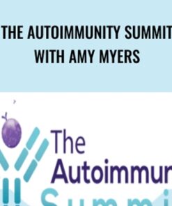 The Autoimmunity Summit with Amy Myers