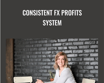 Consistent Fx Profits System – Valerie Fox