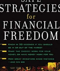 Safe Strategies For Financial Freedom – Van Tharp & D.R.Barton & Steve Sjuggerud