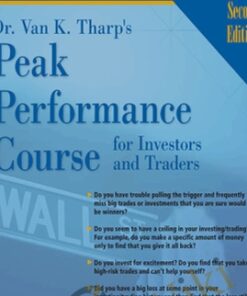 Peak Performance Course for Investors and Traders - Van Tharp